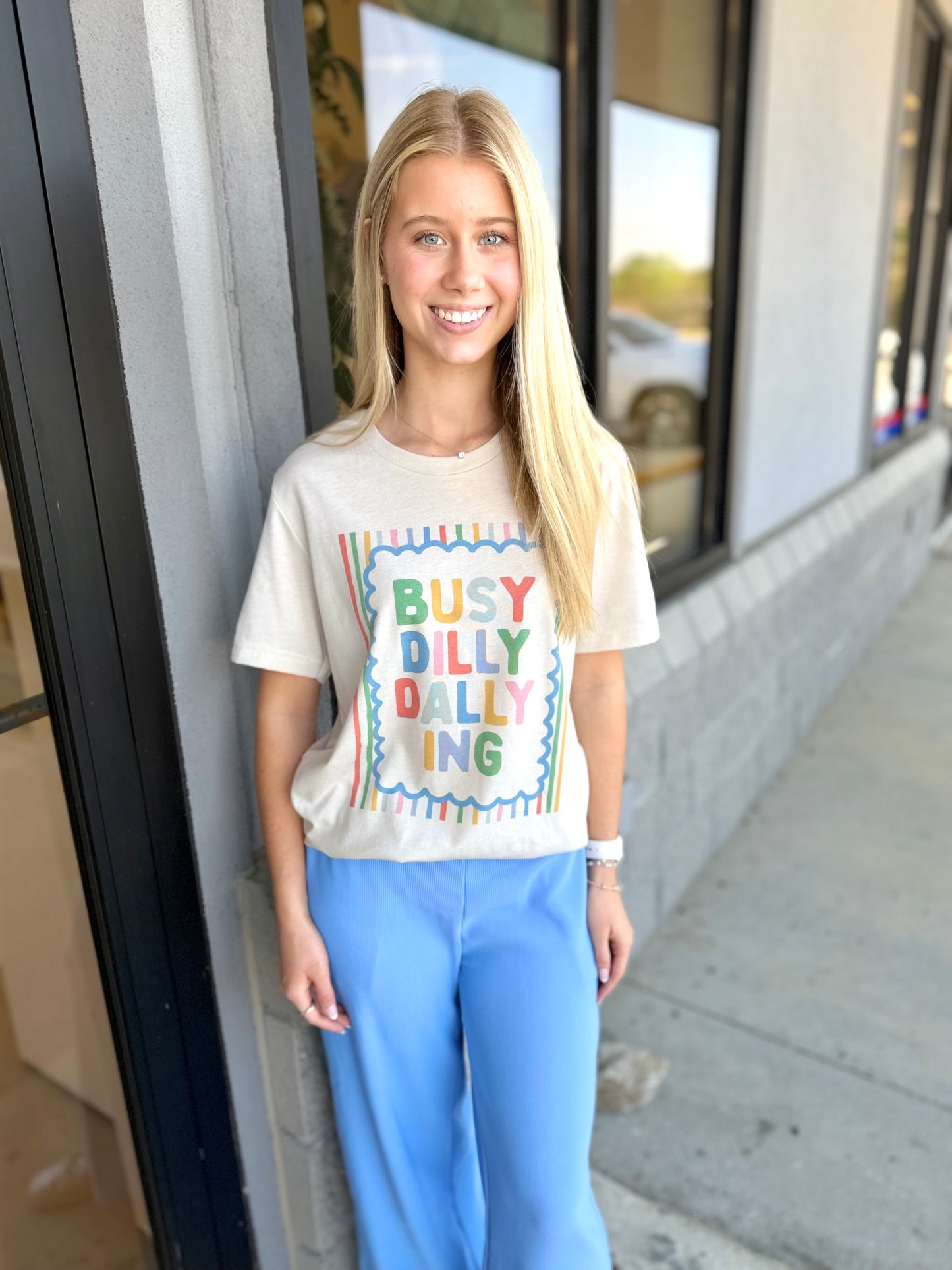 Busy Dilly Dallying Tee